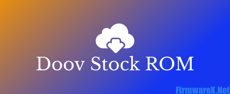 Doov Stock ROM